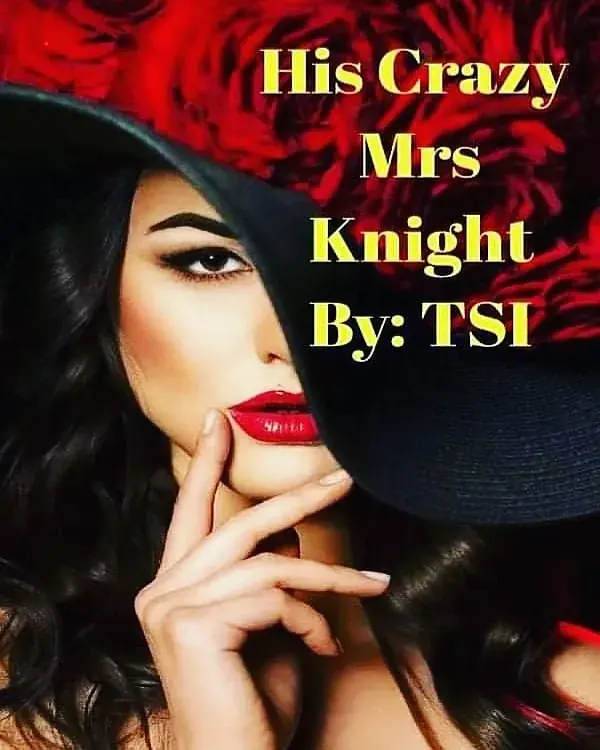 His Crazy Mrs Knight